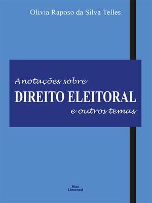 cover image of Anotações sobre direito eleitoral e outros temas
